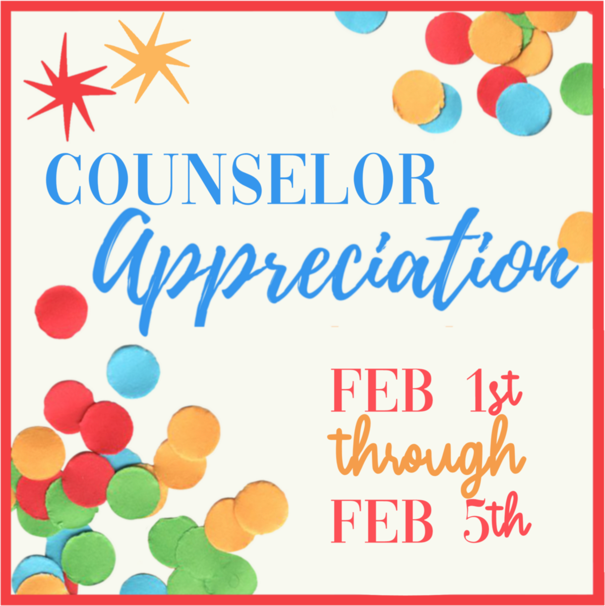 Counselor Appreciation Week Hill Elementary