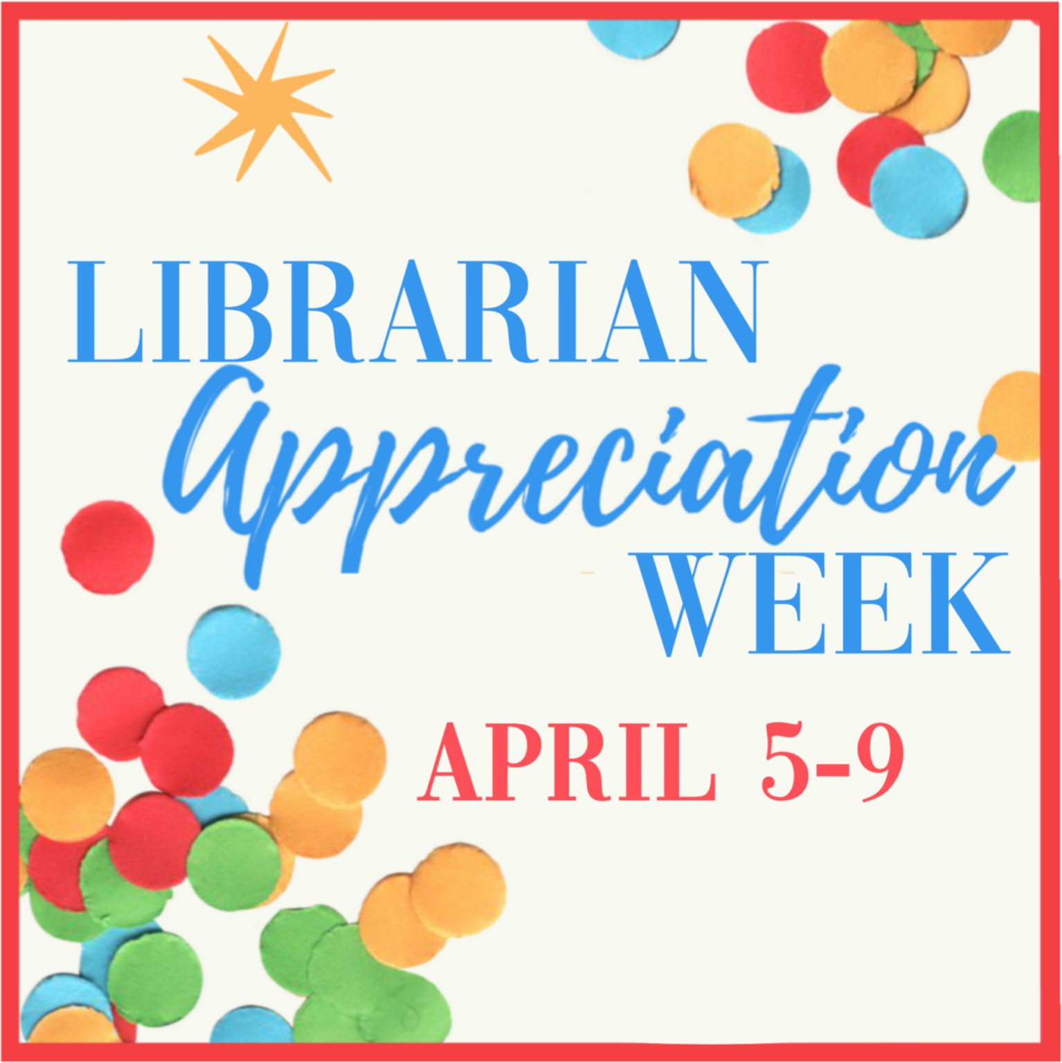 Librarian Appreciation Week is April 5th9th Hill Elementary