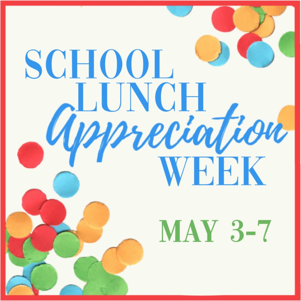 Cafeteria Appreciation Week is May 3rd7th Hill Elementary