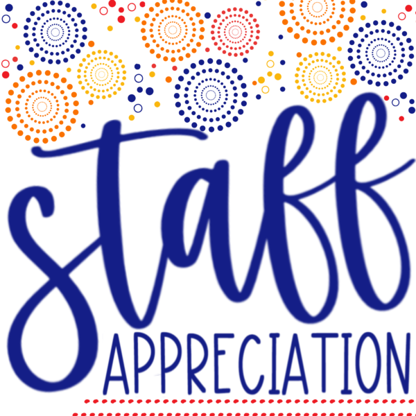 All Week Custodian and Principal Appreciation Week Hill Elementary