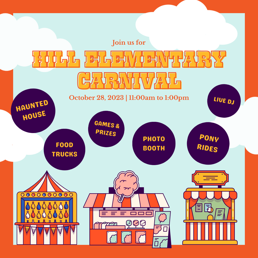 Hill Carnival Tickets on Sale Now! - Hill Elementary